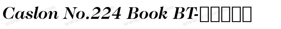 Caslon No.224 Book BT字体转换